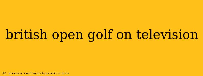 british open golf on television