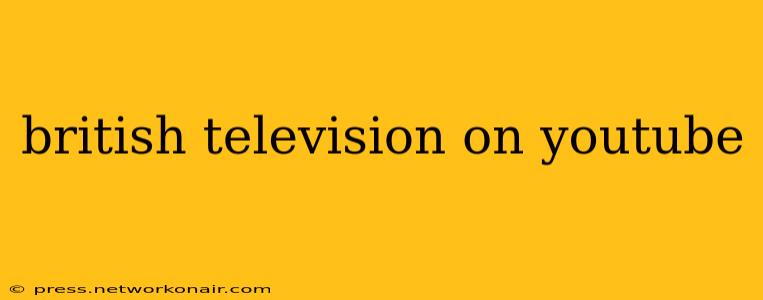 british television on youtube