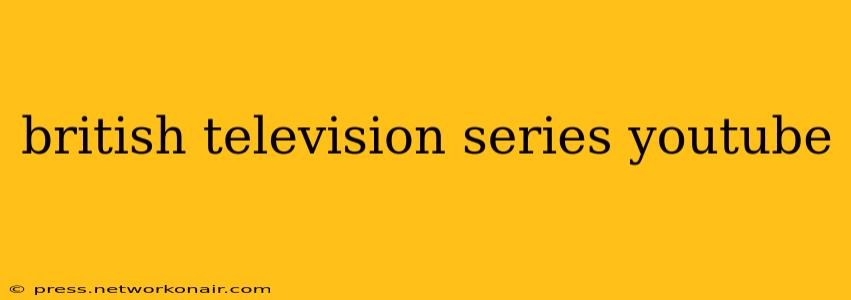 british television series youtube