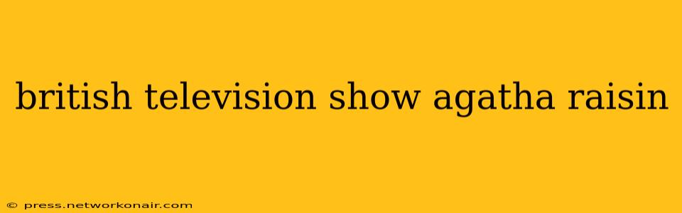 british television show agatha raisin