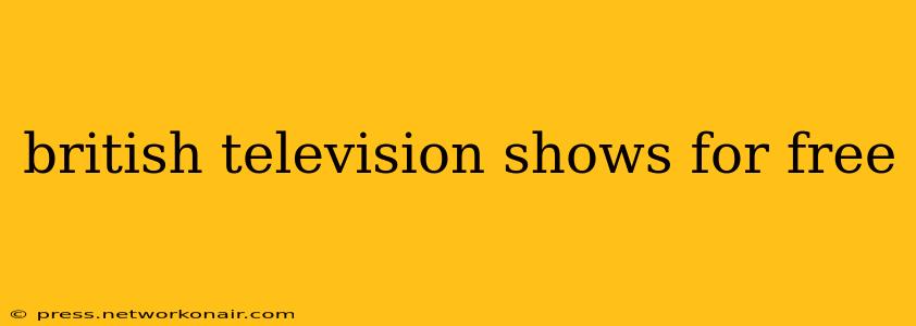 british television shows for free