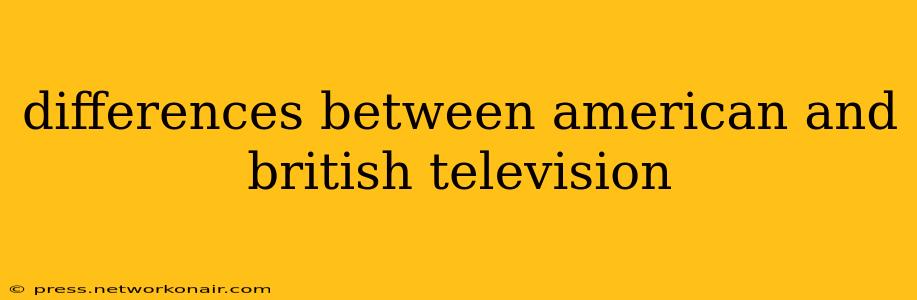 differences between american and british television