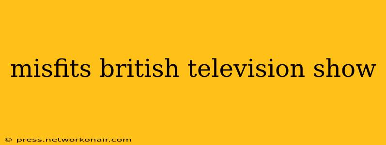 misfits british television show