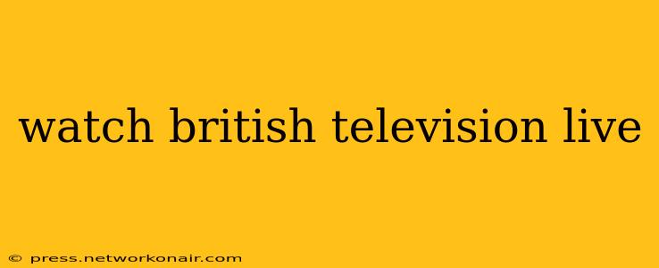 watch british television live